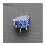 Super Capacitor 0.1F 5.5V (Memory Backup Capacitor)